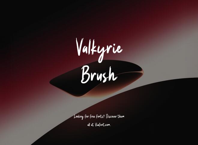 Valkyrie Brush Font