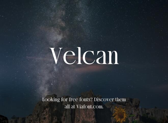 Velcan Font