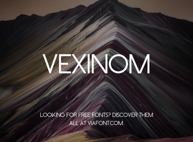 Vexinom Font