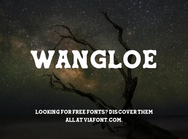 Wangloe Font