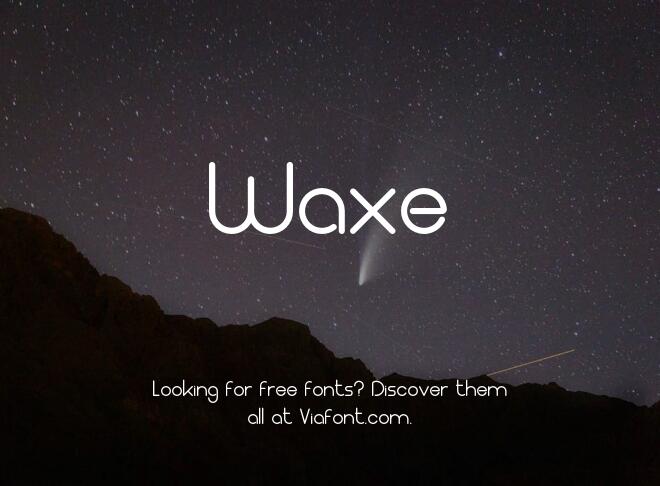 Waxe Font