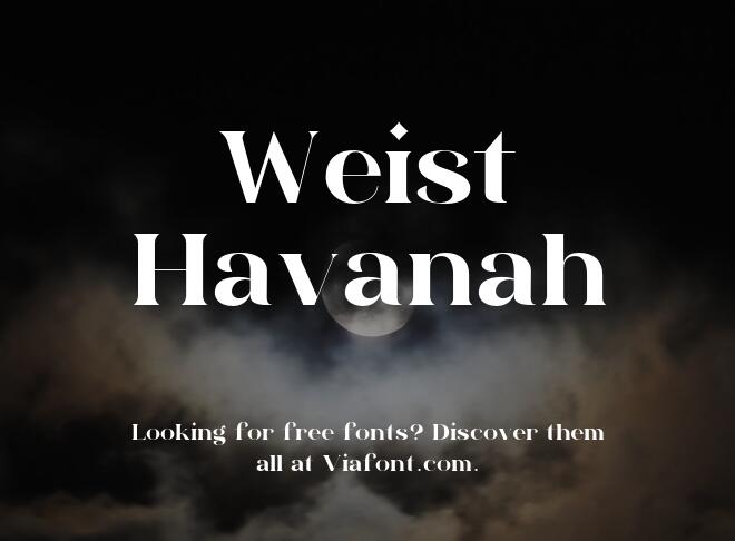 Weist Havanah Font