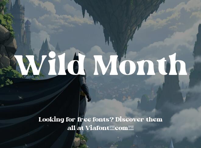 Wild Month Font