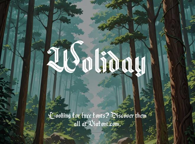 Woliday Font