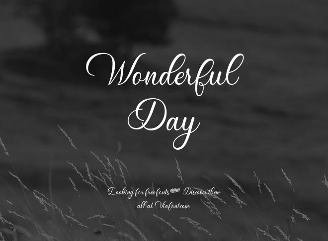 Wonderful Day Font