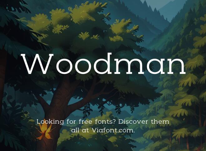 Woodman Font