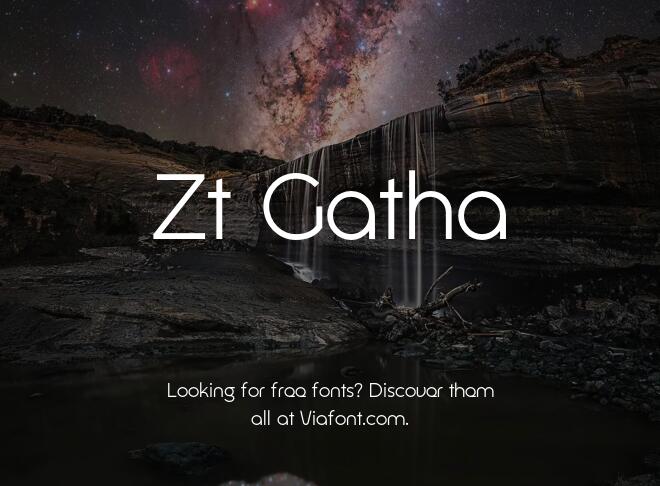 Zt Gatha Font